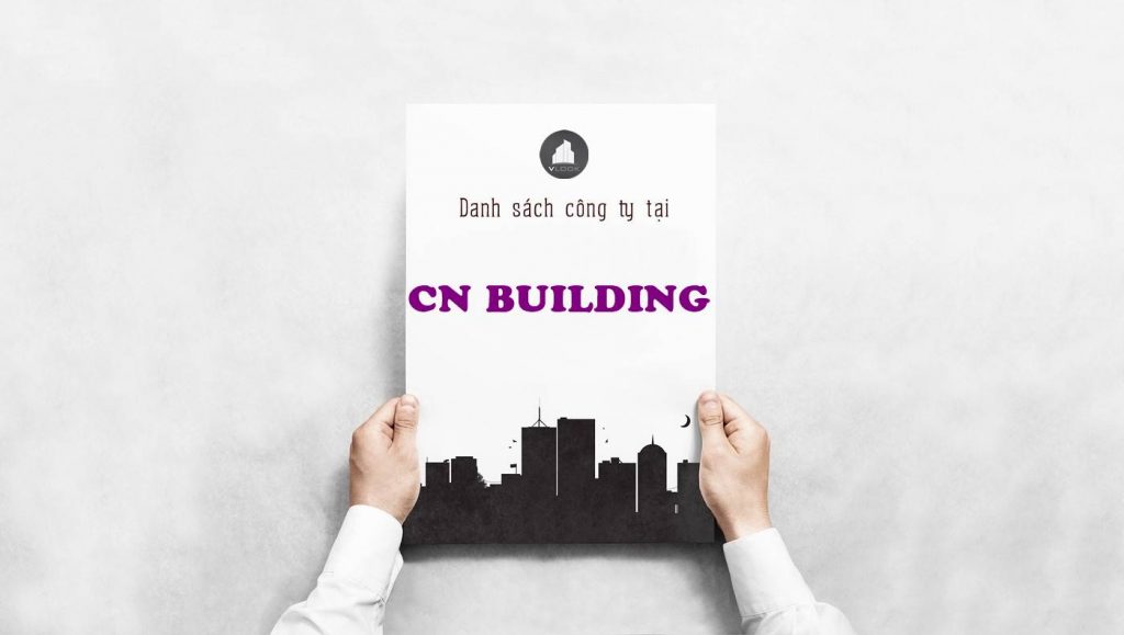 Danh sách công ty thuê văn phòng tại CN Building, Lê Thị Riêng, Quận 1