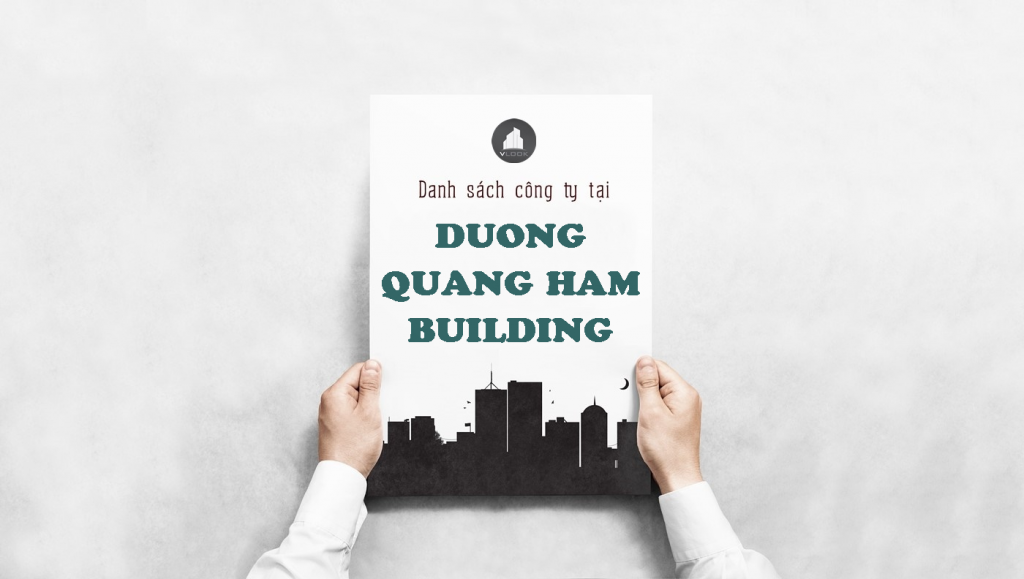 Danh sách công ty thuê văn phòng tại Dương Quảng Hàm 1 Building, Đường số 20, Quận Gò Vấp
