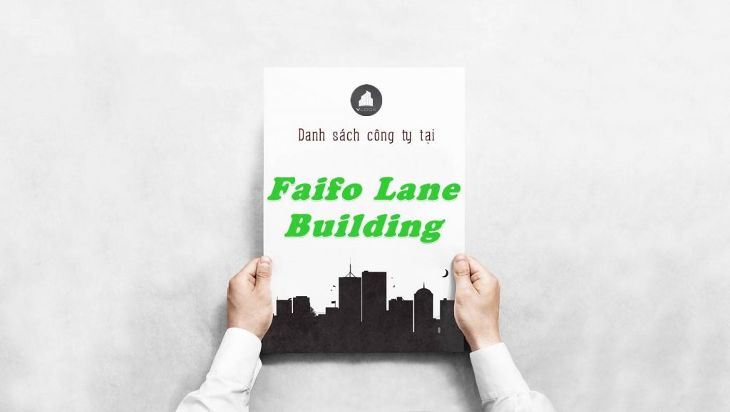 Danh sách công ty tại tòa nhà Faifo Lane Building, Quận 2