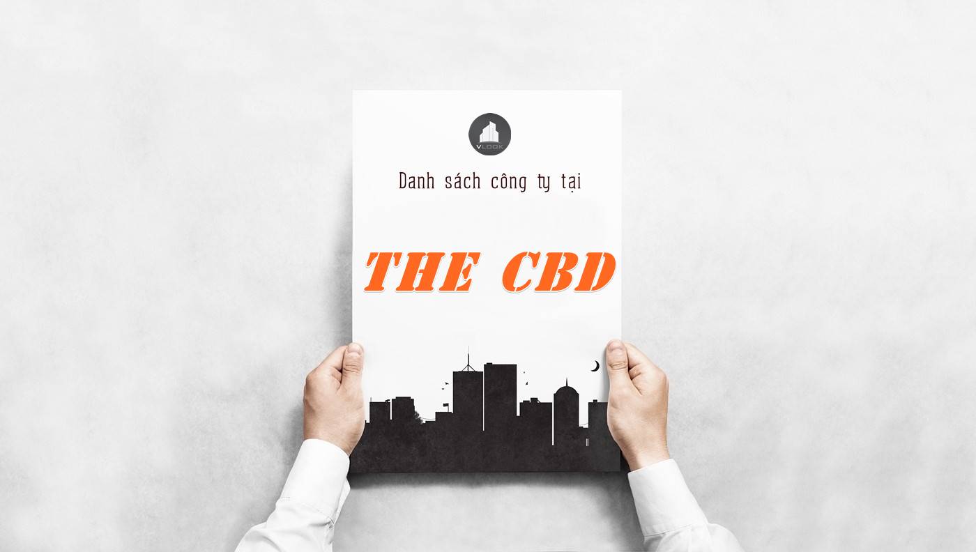Danh sách công ty thuê văn phòng tại The CBD, Quận 2