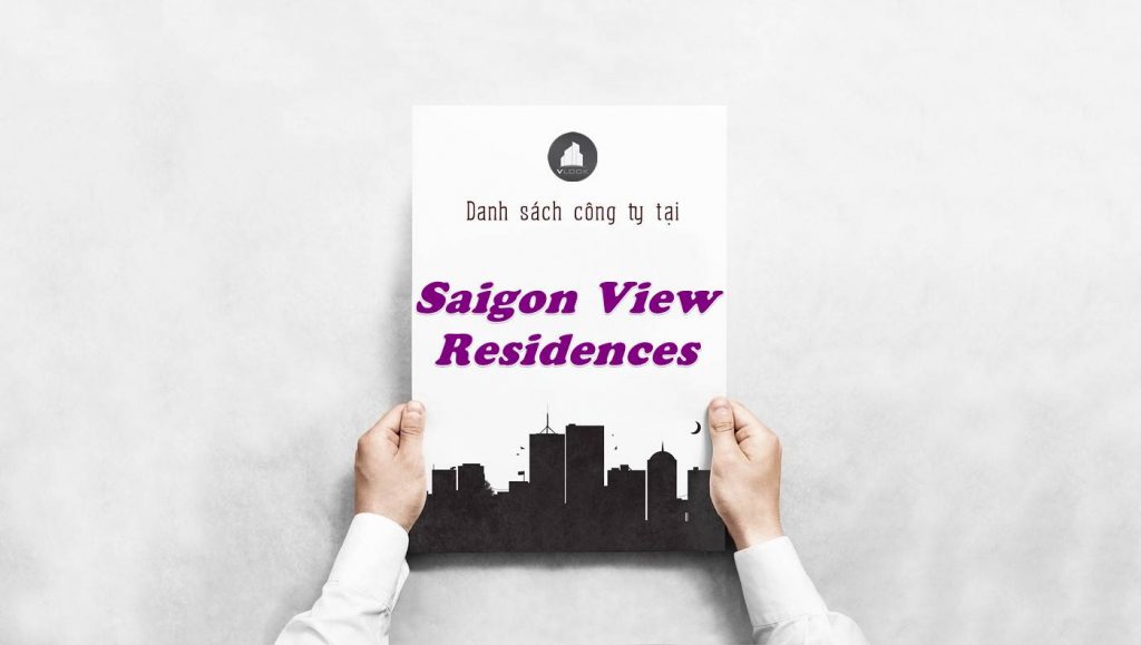 Danh sách công ty thuê văn phòng tại Saigon View Residences, Quận Bình Thạnh