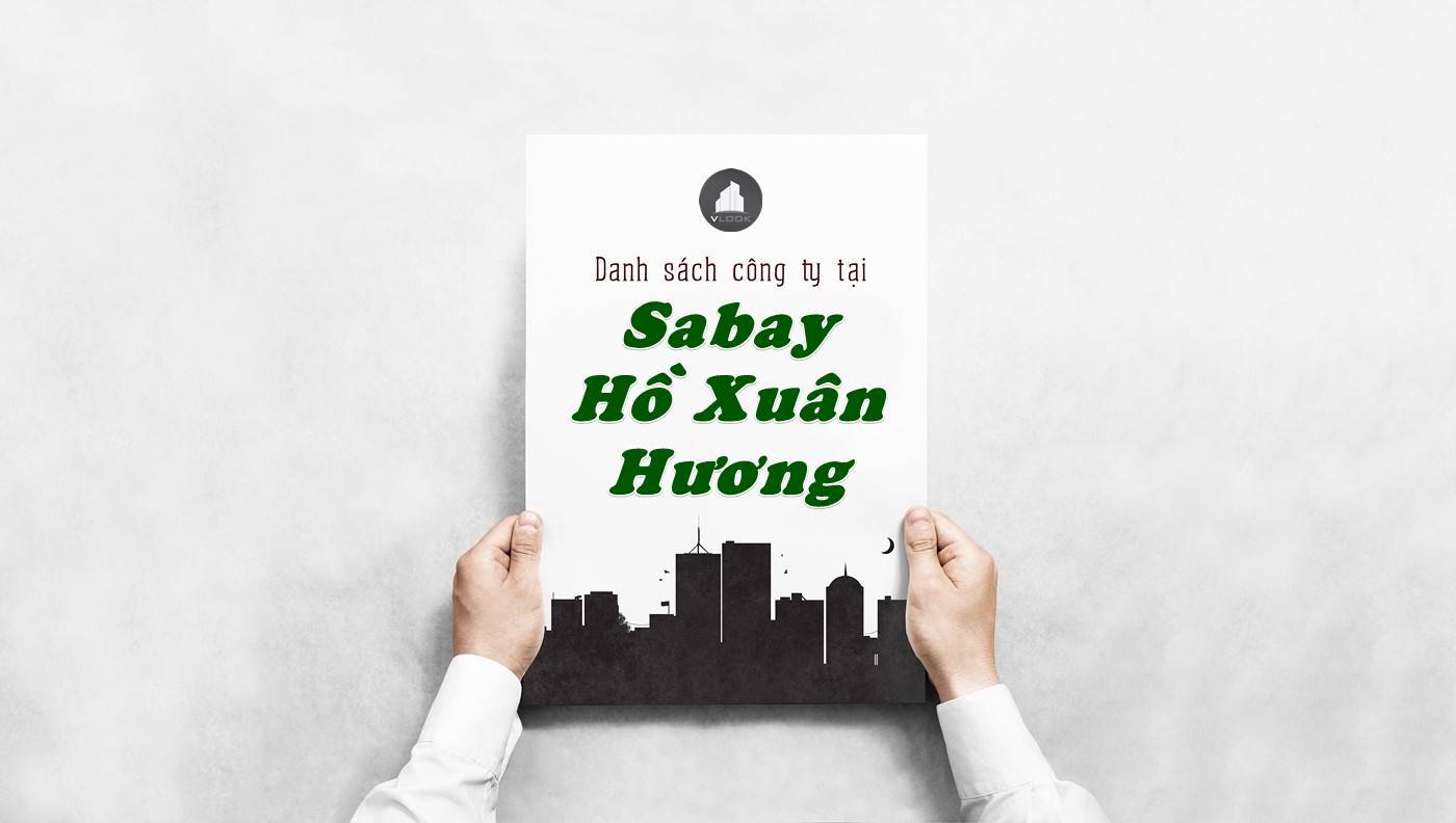 Danh sách công ty thuê văn phòng tại Sabay Hồ Xuân Hương, Quận 3