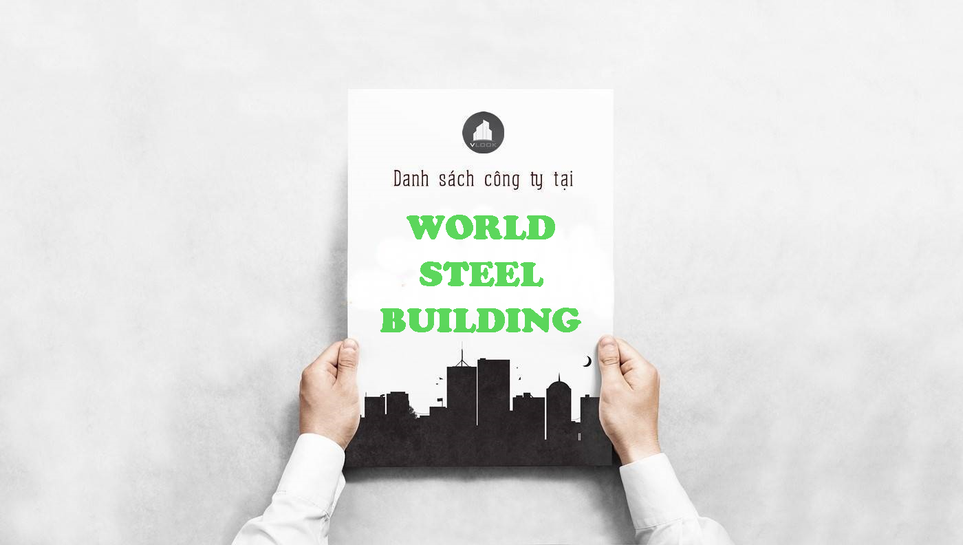 Cao ốc văn phòng cho thuê tòa nhà World Steel Building, Lê Thúc Hoạch, Quận Tân Phú, TPHCM - vlook.vn