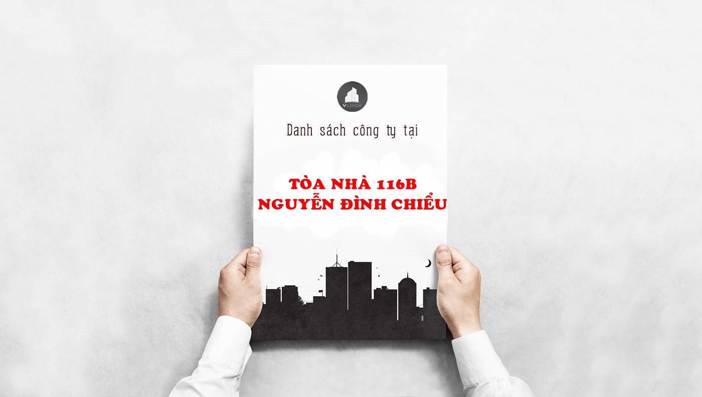 Danh sách công ty thuê văn phòng tại tòa nhà 116B Nguyễn Đình Chiểu, Quận 1