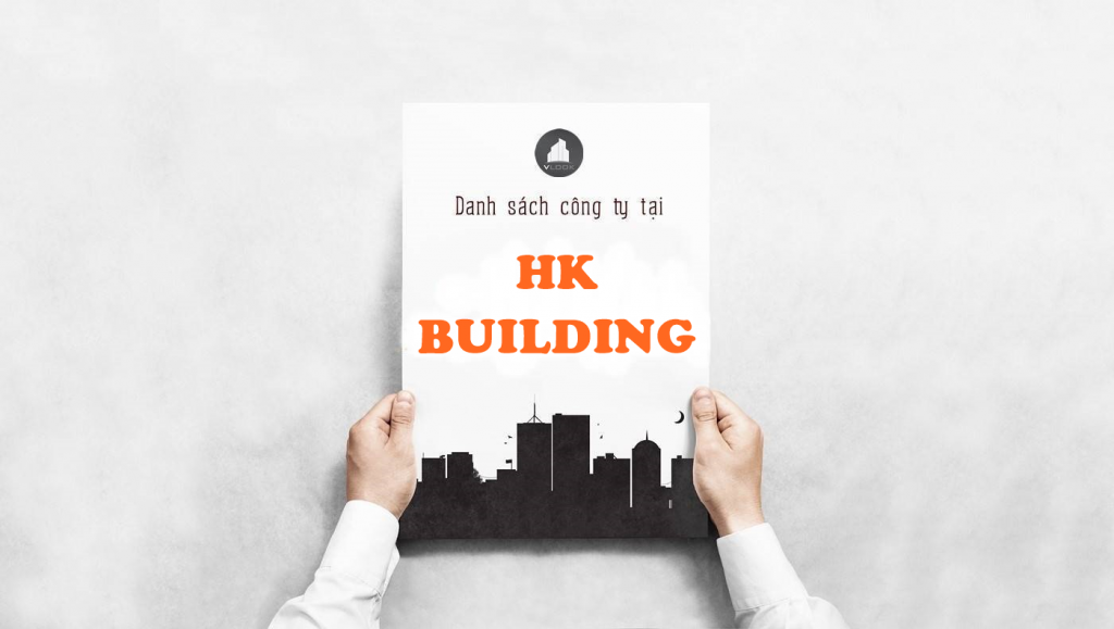 Danh sách công ty thuê văn phòng tại tòa nhà HK Building, Đào Duy Anh, Quận Phú Nhuận