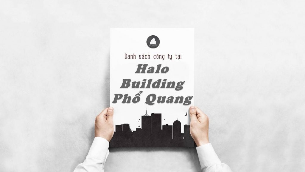 Danh sách công ty tại tòa nhà Halo Building Phổ Quang, Quận Tân Bình