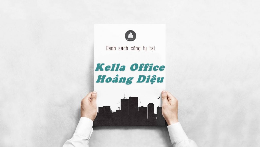 Danh sách công ty tại tòa nhà Kella Office Hoàng Diệu, Quận 4