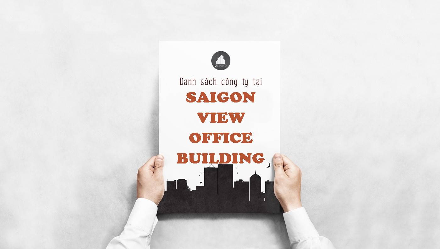 Danh sách công ty thuê văn phòng tại tòa nhà Saigon View Office Building, Nguyễn Cửu Vân, Quận Bình Thạnh