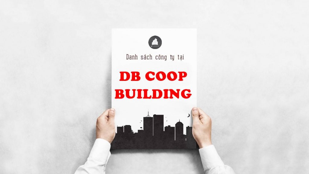 Danh sách công ty thuê văn phòng tại toà nhà DB Coop Building, Ba Tháng Hai, Quận 10