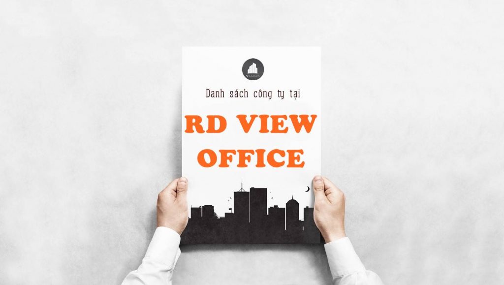 Danh sách công ty thuê văn phòng tại toà nhà RD View Office, Nguyễn Thị Minh Khai, Quận 3