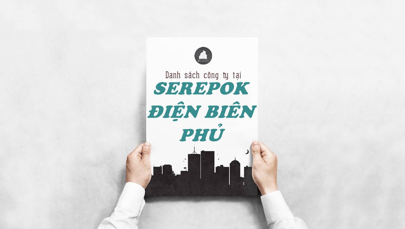 Danh sách công ty tại tòa nhà Serepok Điện Biên Phủ, Quận 3